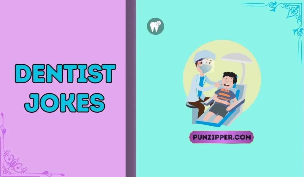 dentist jokes