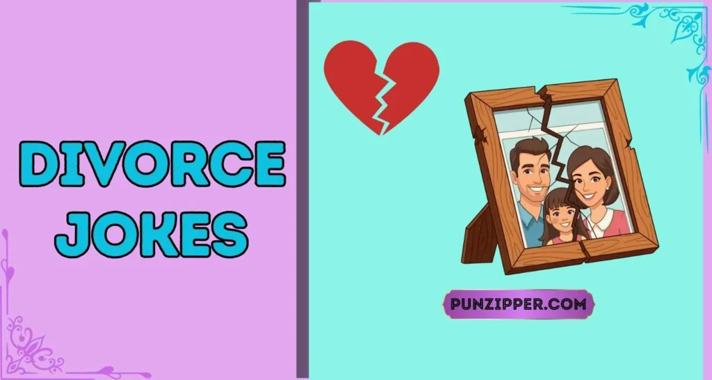 Divorce Jokes