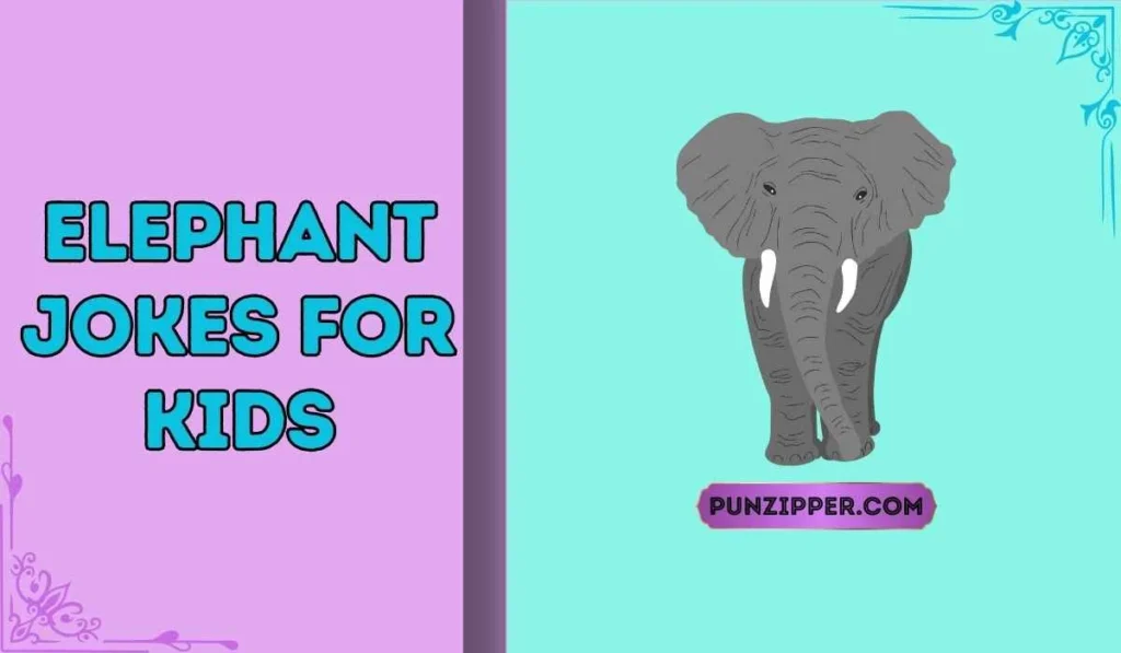 elephant jokes for kids