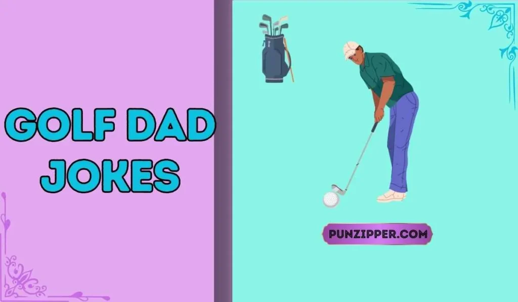 golf dad jokes
