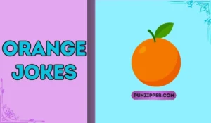 orange jokes