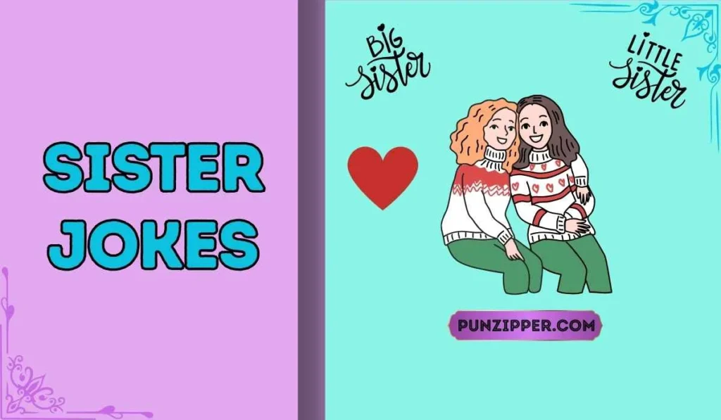 sister jokes