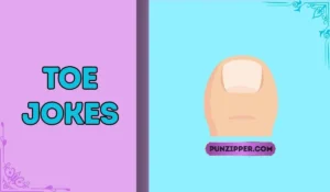 toe jokes