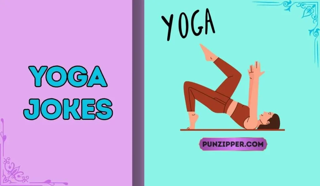 "yoga jokes"