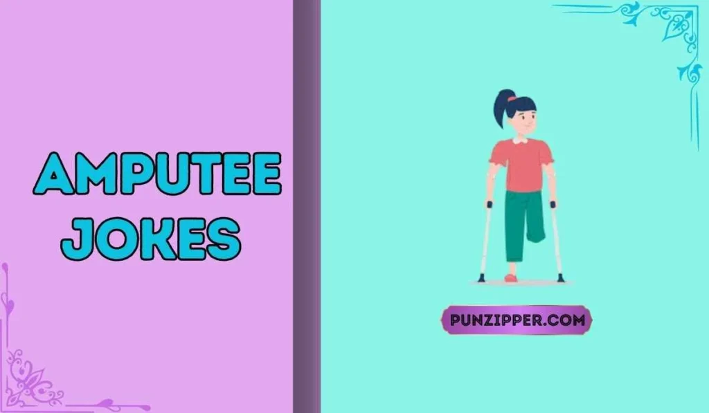 amputee jokes