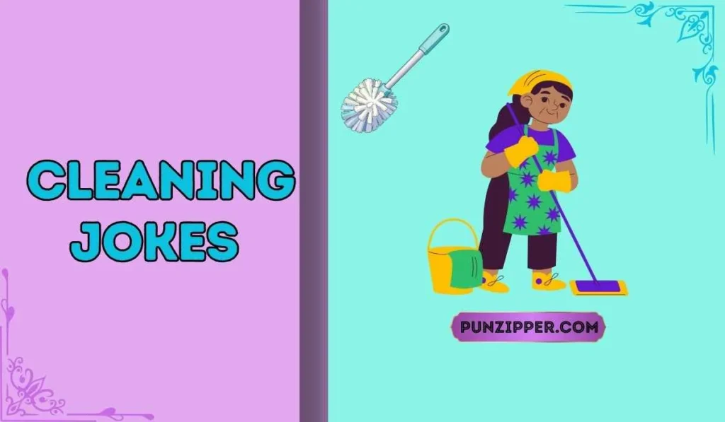 cleaning jokes