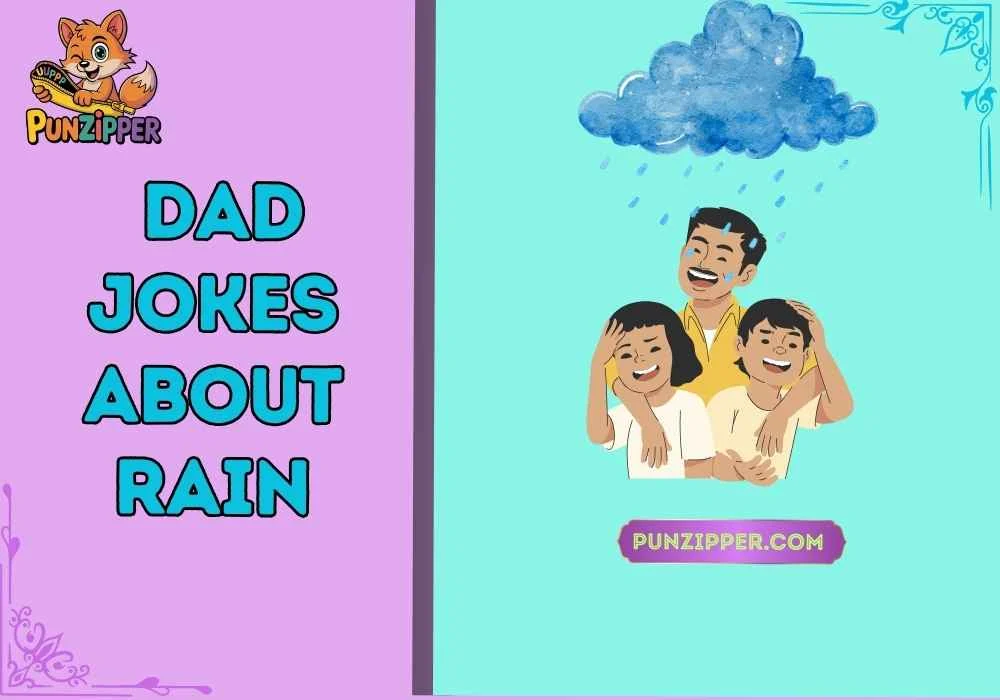 dad jokes about rain