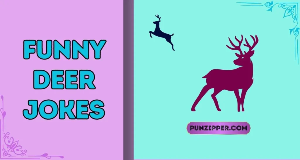 Funny Deer Jokes