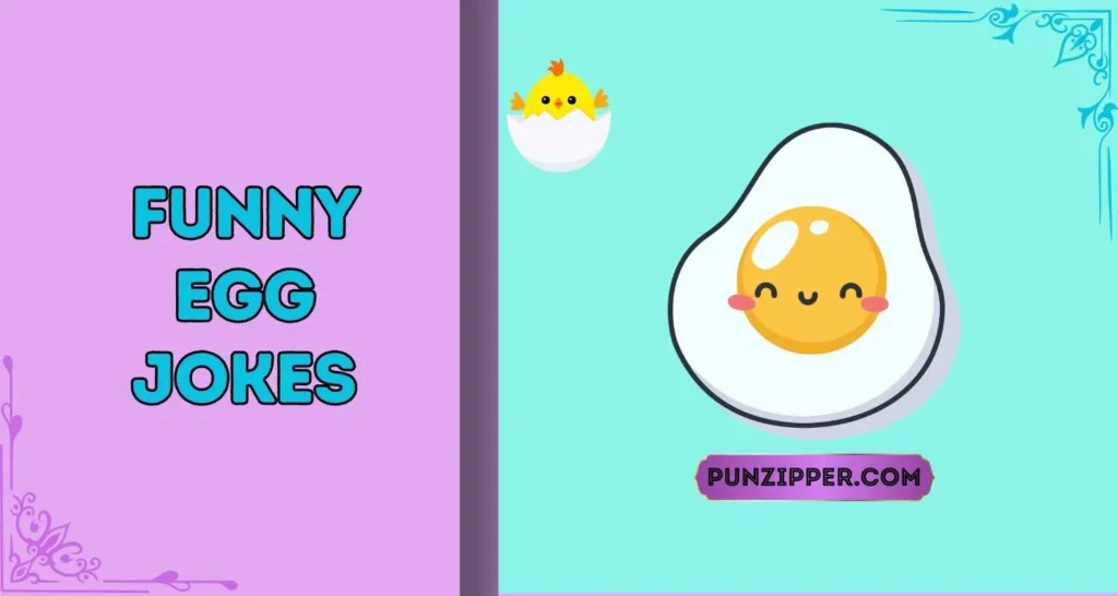 Funny Egg Jokes