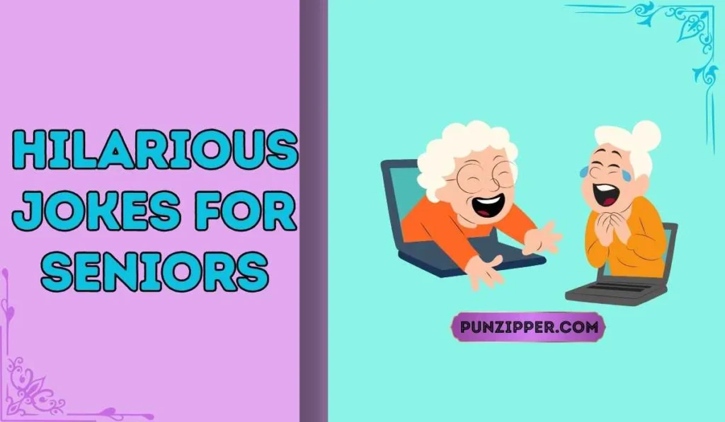 hilarious jokes for seniors