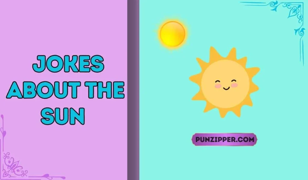 jokes about the sun