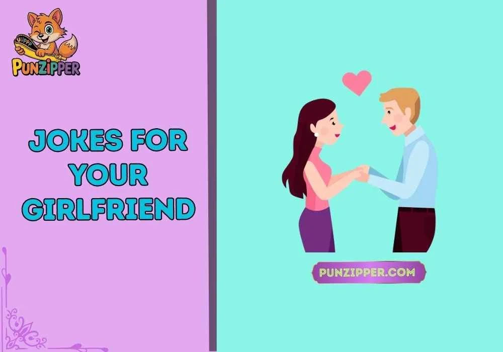 jokes for your girlfriend