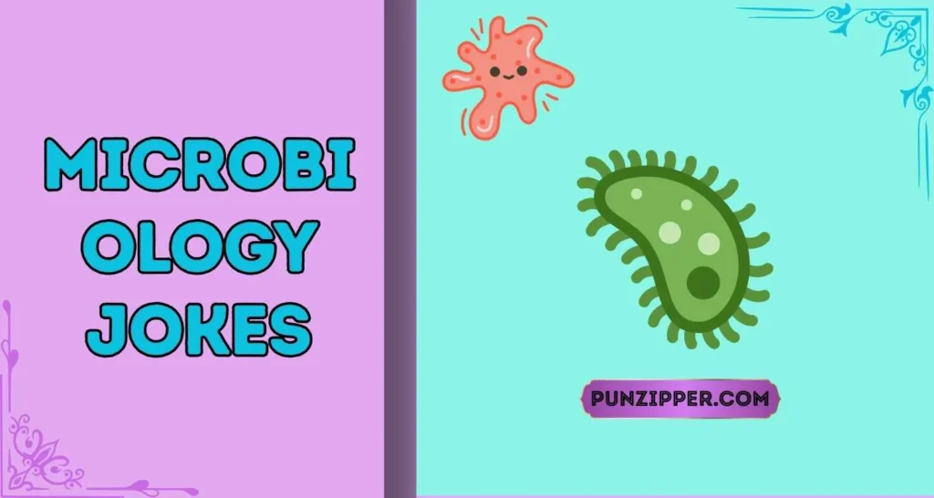 Microbiology Jokes