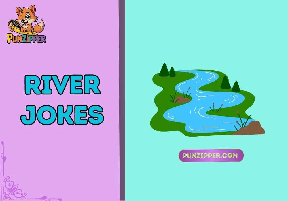 river jokes