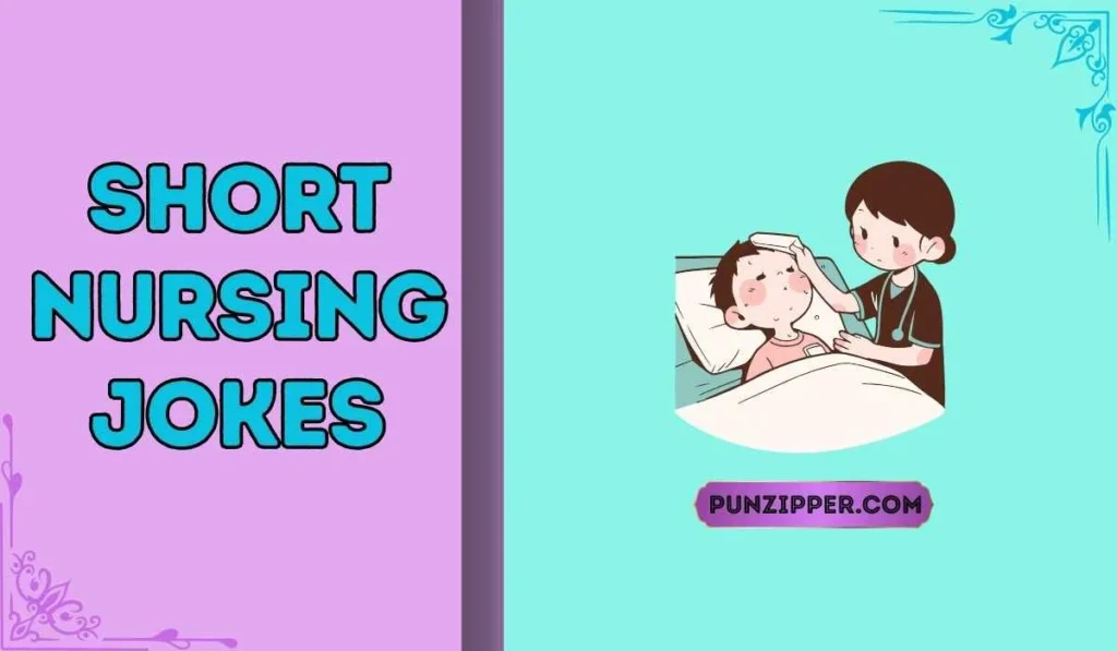 short nursing jokes