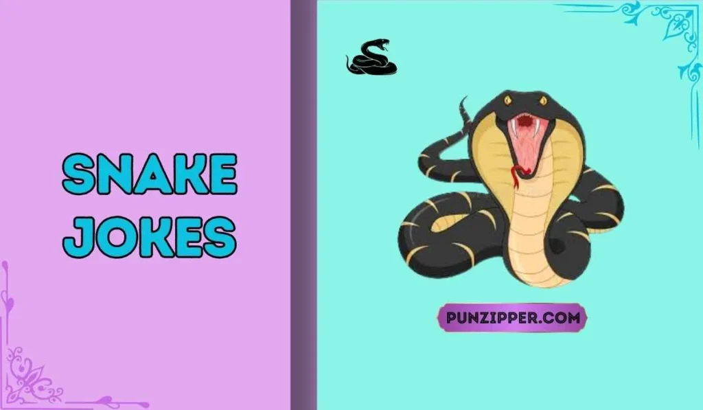 snake jokes
