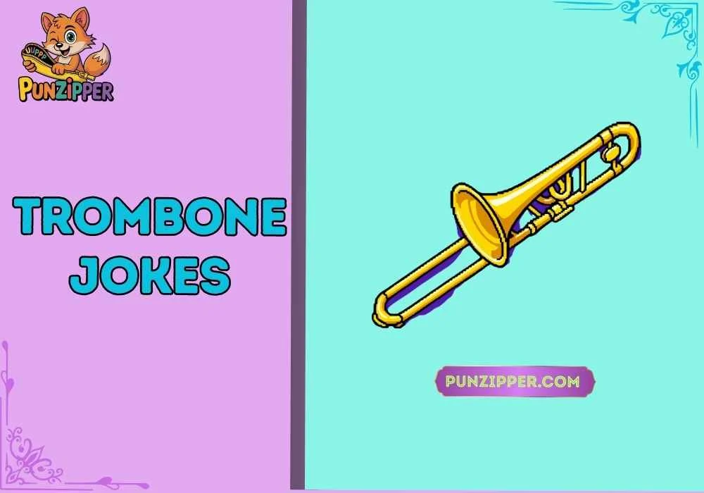 trombone jokes