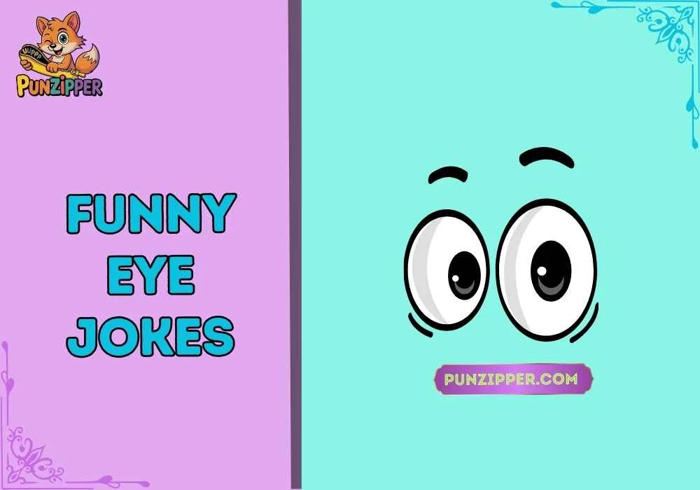 funny eye jokes